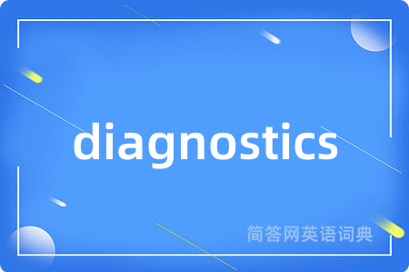 diagnostics