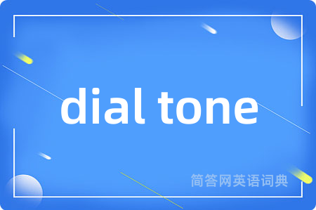 dial tone