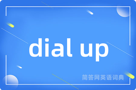 dial up