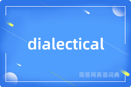 dialectical