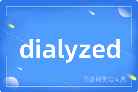 dialyzed