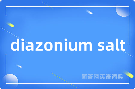 diazonium salt