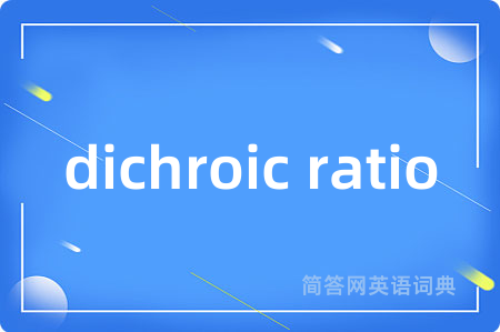 dichroic ratio