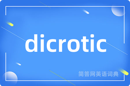 dicrotic