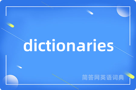 dictionaries
