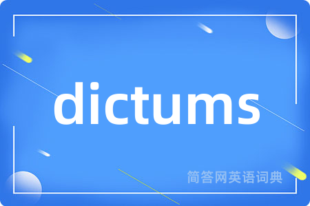 dictums