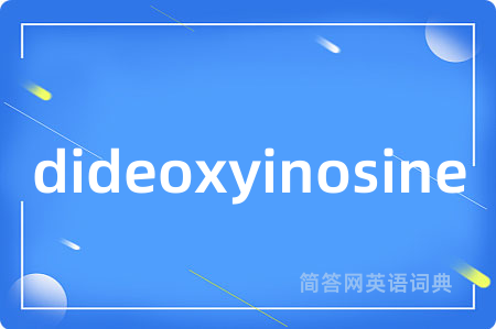 dideoxyinosine