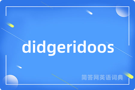 didgeridoos