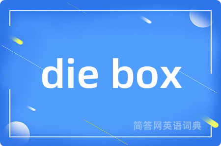 die box