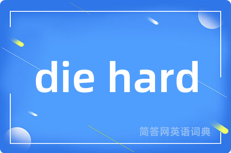 die hard