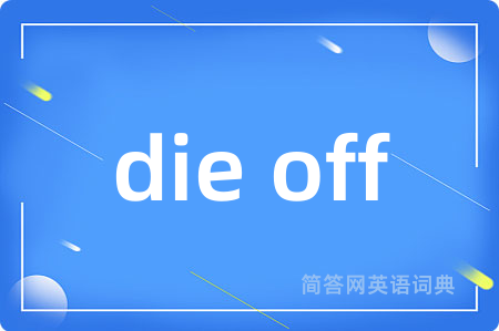 die off