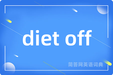 diet off
