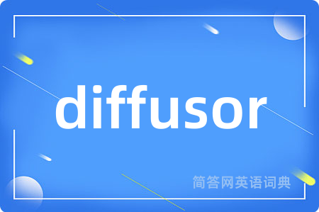 diffusor