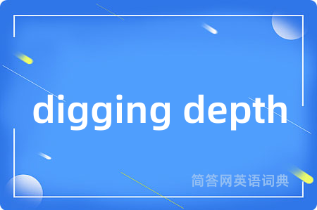 digging depth