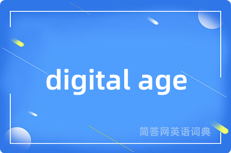 digital age