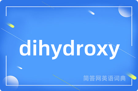 dihydroxy