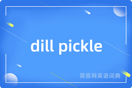 dill pickle