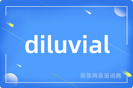 diluvial
