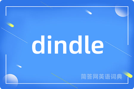 dindle
