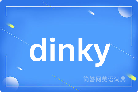 dinky
