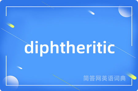 diphtheritic