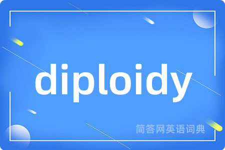 diploidy