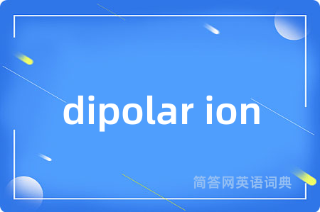 dipolar ion