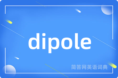 dipole
