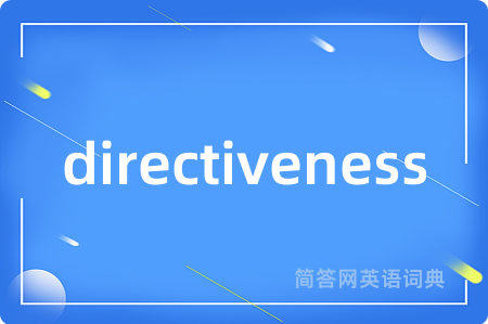 directiveness