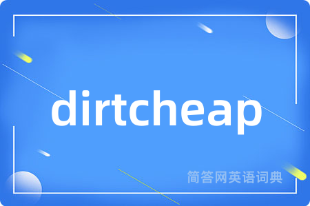 dirtcheap