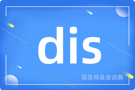 dis