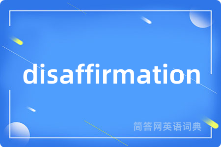 disaffirmation