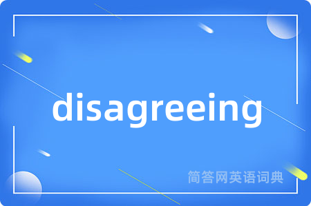disagreeing