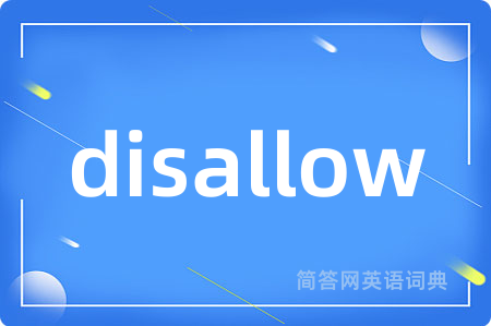 disallow