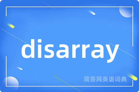 disarray