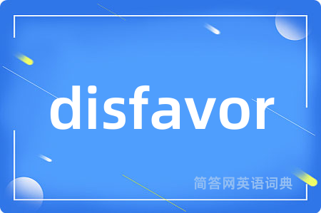disfavor