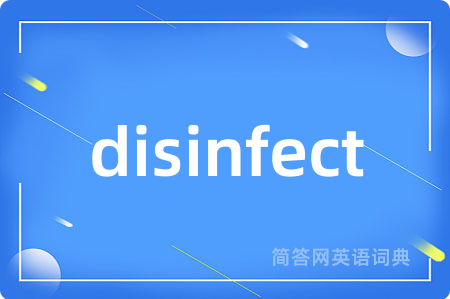disinfect