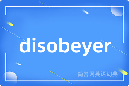 disobeyer