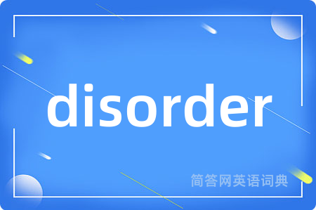 disorder