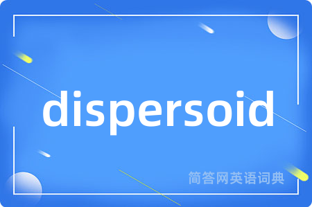 dispersoid