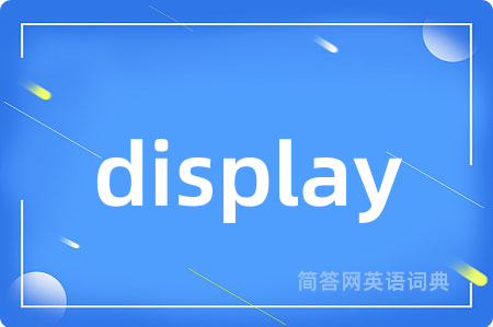 display