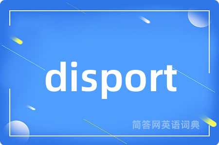 disport