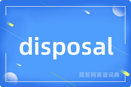 disposal