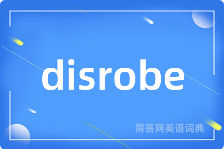 disrobe