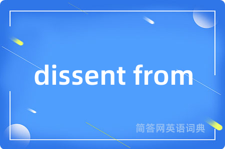dissent from