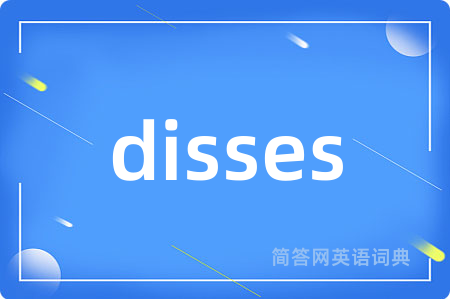 disses