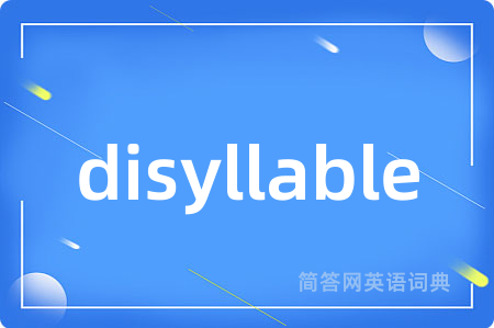 disyllable
