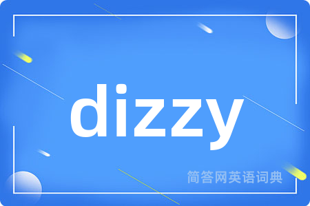 dizzy