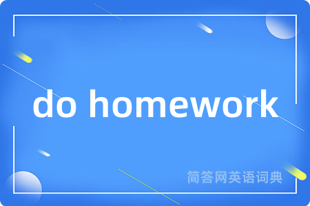 do homework