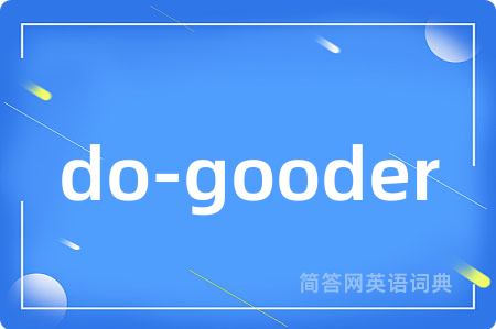 do-gooder